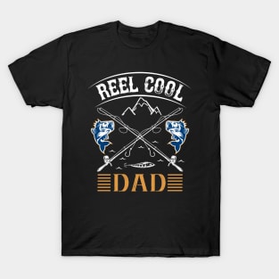 Reel cool dad T-Shirt